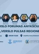 October 19 business forum in Anykščiai "Business pulse in the region".