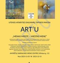 Painting exhibition of Utena county artists ART'U